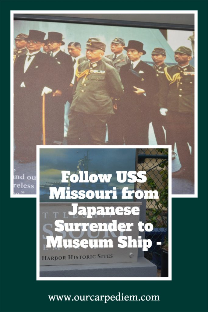 USS Missouri Pearl Harbor: When you visit the Pearl Harbor memorial in Hawai’i, do not miss a side trip to the battleship U.S.S. Missouri. Not only is this where the war started for the USA, but the USS Missouri is where the war ended with the Japanese surrender. Step into national and world history! Easy day trip from Honolulu. Now with video footage of the Japanese surrender! #OurCarpeDiem #WorldWar #PearlHarbor #NationalPark #battleship
