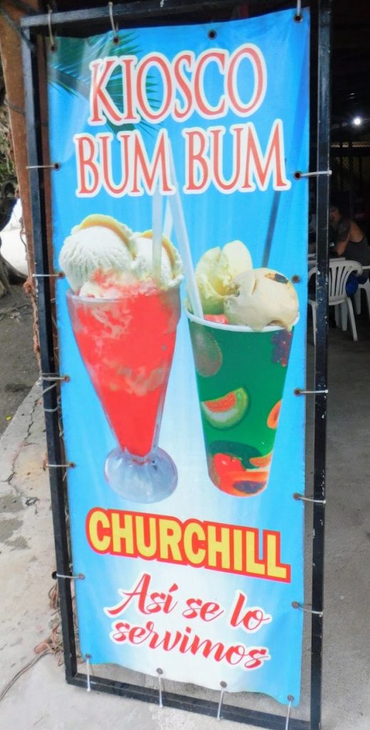 Street sign: Kiosco Bum Bum
You have to try this street food:
Churchill, Asi se lo servimos (served here) This was in Puntarenas, Costa Rica. 