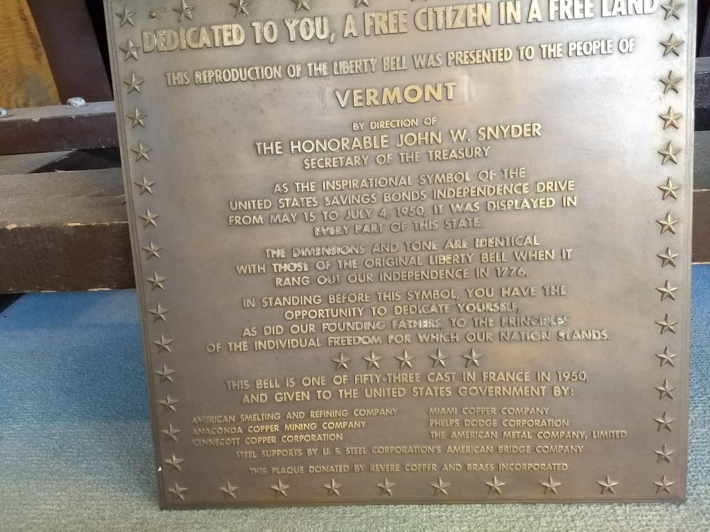 Plaque next to the Vermont liberty bell replica, talking about this being dedicated to you, a free citizen in a free land