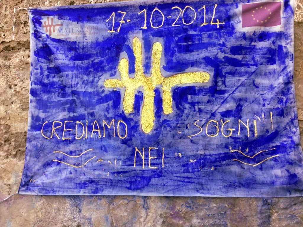 Flag celebrating Matera as European Capital of Culture: Crediamo Sogni Nei