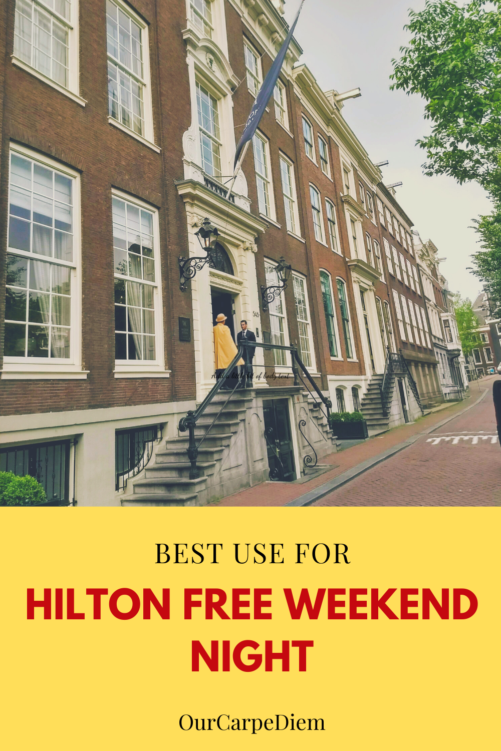 Best Use of Hilton Free Weekend Night Certificate 2022 - Our Carpe Diem