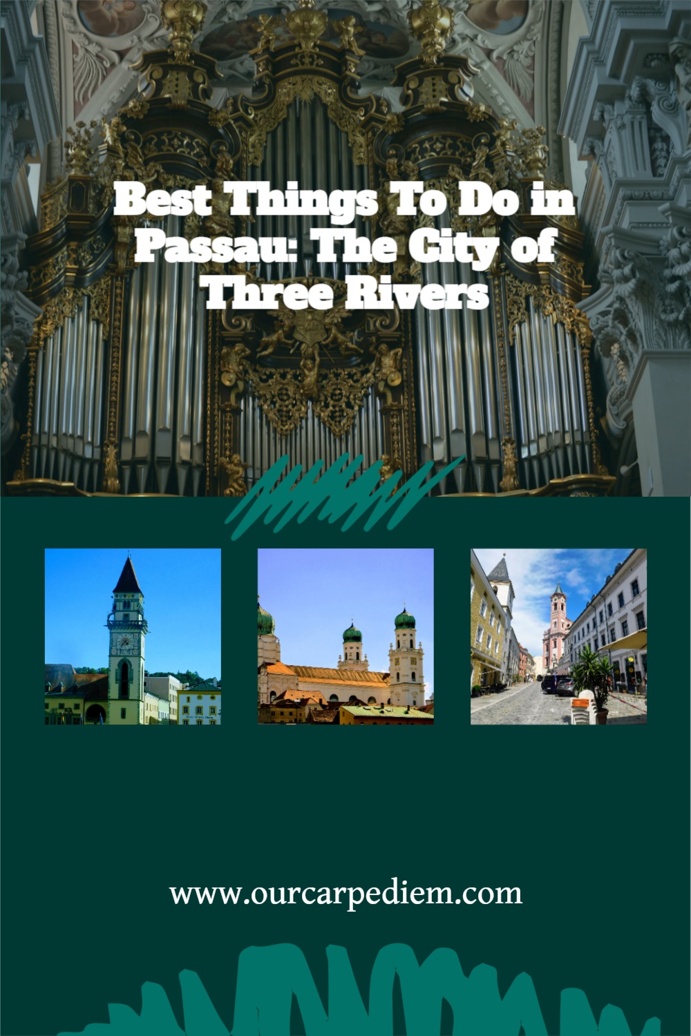 How to Explore Passau (Pittsburgh of Germany) with Ease and Enjoyment