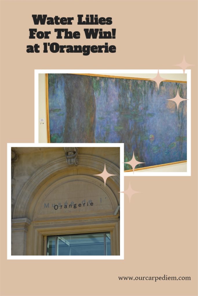 How to visit Musee de l'Orangerie  (and other Paris museums) for free. Imagine, you finally made it to Paris, but you have a budget. You want to see art, but you also want to save money. Top tips to get into l'Orangerie and other Paris museums for free. Must-see in Paris! Monet ‘s water lilies. Paris travel tips. You too can see Monet for free! #OurCarpeDiem #freebies #travel #paris #monet #art #traveltips #france #savemoney #Orangerie
